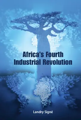 Afrika negyedik ipari forradalma - Africa's Fourth Industrial Revolution