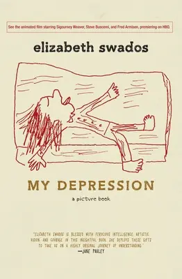 My Depression: Képeskönyv - My Depression: A Picture Book