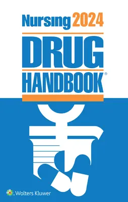 Ápolás2024 Gyógyszerkönyv - Nursing2024 Drug Handbook