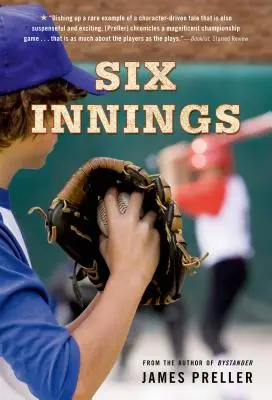 Hat inning: A Game in the Life - Six Innings: A Game in the Life