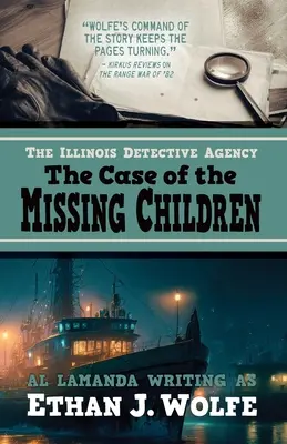 Az Illinois-i nyomozóiroda: The Case of the Missing Children - The Illinois Detective Agency: The Case of the Missing Children