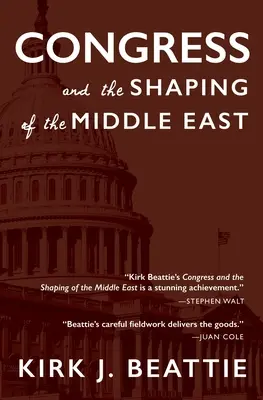 A kongresszus és a Közel-Kelet alakítása - Congress and the Shaping of the Middle East