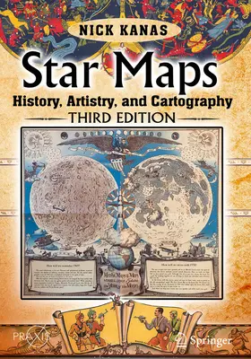 Csillagtérképek: Térképészet: Történelem, művészet és kartográfia - Star Maps: History, Artistry, and Cartography