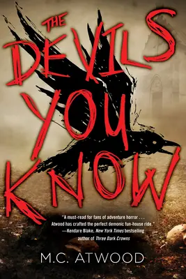 Az ördögök, akiket ismersz - The Devils You Know