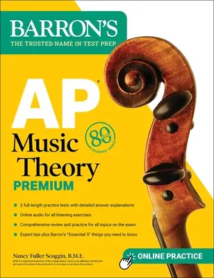 AP Music Theory Premium, ötödik kiadás: 2 gyakorló teszt + átfogó áttekintés + online hanganyag - AP Music Theory Premium, Fifth Edition: 2 Practice Tests + Comprehensive Review + Online Audio