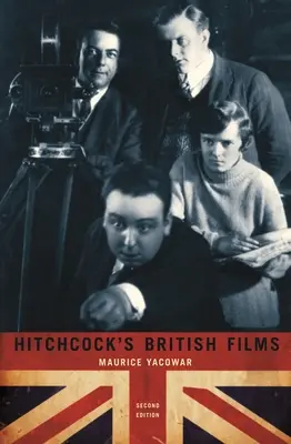 Hitchcock brit filmjei: Második kiadás - Hitchcock's British Films: Second Edition