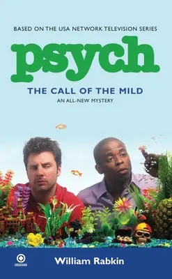 Pszichológia: Az enyhébbek hívása - Psych: The Call of the Mild