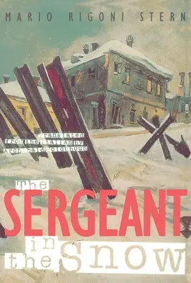 Az őrmester a hóban - The Sergeant in the Snow