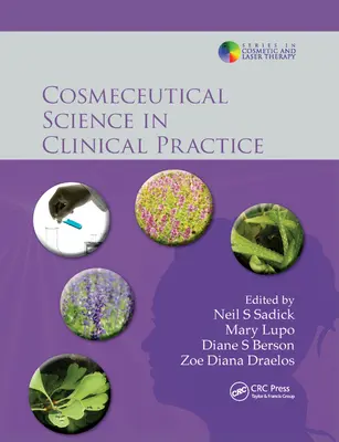 Kozmetikai tudomány a klinikai gyakorlatban - Cosmeceutical Science in Clinical Practice