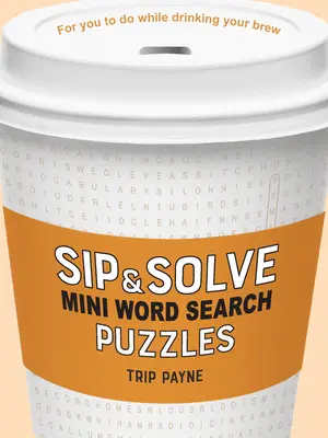 Sip & Solve Mini szókereső rejtvények - Sip & Solve Mini Word Search Puzzles