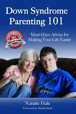 Down-szindrómás szülő 101: Kötelező tanácsok az élet megkönnyítéséhez - Down Syndrome Parenting 101: Must-Have Advice for Making Your Life Easier