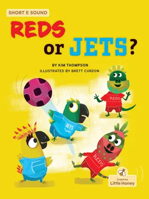 Vörösök vagy Jets? - Reds or Jets?