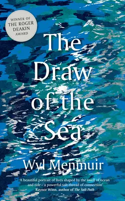 A tenger vonzása - The Draw of the Sea