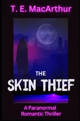 A bőrtolvaj - The Skin Thief