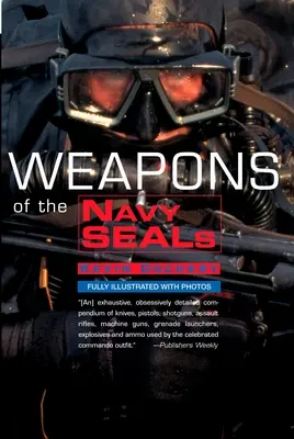A haditengerészeti fókák fegyverei - Weapons of the Navy Seals