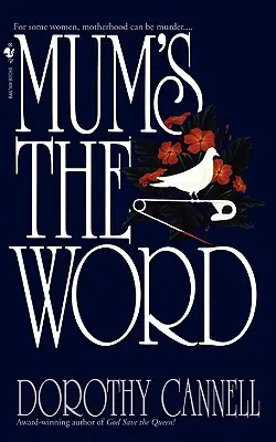 Anya a szó - Mum's the Word