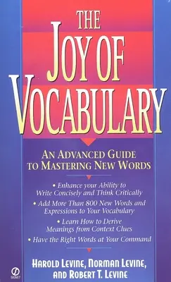 A szókincs öröme: Egy haladó útmutató az új szavak elsajátításához - The Joy of Vocabulary: An Advanced Guide to Mastering New Words