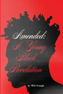 Módosítva: A Young Black Revelation - Amended: A Young Black Revelation