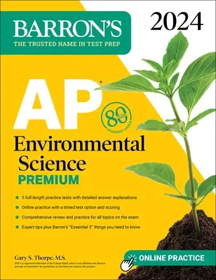 AP Environmental Science Premium, 2024: 5 gyakorlati teszt + átfogó áttekintés + online gyakorlás - AP Environmental Science Premium, 2024: 5 Practice Tests + Comprehensive Review + Online Practice