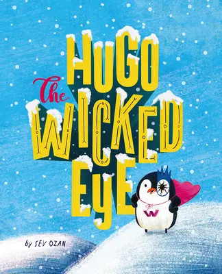 Hugo, a gonosz szem - Hugo the Wicked Eye