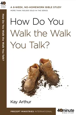 Hogyan jársz, amit beszélsz? - How Do You Walk the Walk You Talk?