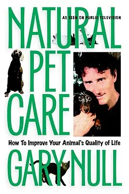 Természetes állatgondozás - Hogyan javíthatja az állat életminőségét? - Natural Pet Care - How to Improve Your Animal's Quality of Life