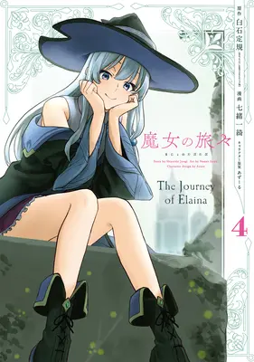 Vándorló boszorkány 04 (Manga): Elaina utazása - Wandering Witch 04 (Manga): The Journey of Elaina