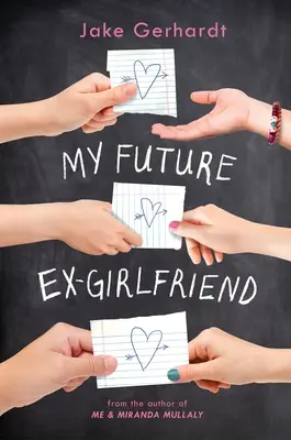 A leendő exbarátnőm - My Future Ex-Girlfriend