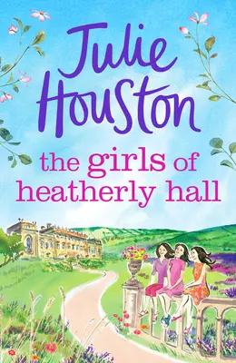 Heatherly Hall lányai - Girls of Heatherly Hall