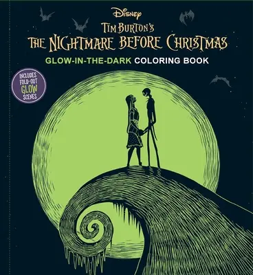 Disney: Tim Burton: A karácsony előtti rémálom sötétben világító kifestőkönyve - Disney: Tim Burton's the Nightmare Before Christmas Glow-In-The-Dark Coloring Book