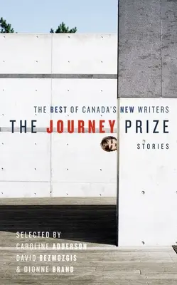 The Journey Prize Stories 19: Kanada új íróinak legjobbjai - The Journey Prize Stories 19: The Best of Canada's New Writers