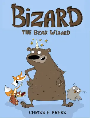 Bizard, a medvemágus - Bizard the Bear Wizard