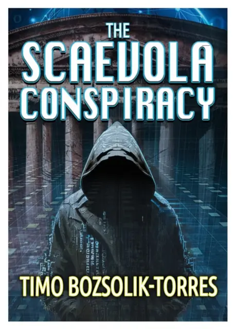 Scaevola Conspiracy - A Crime Thriller (Krimi) - Scaevola Conspiracy - A Crime Thriller