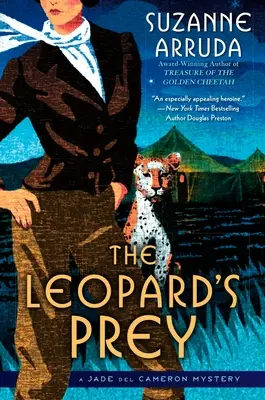 A leopárd prédája: Jade del Cameron rejtélye - The Leopard's Prey: A Jade del Cameron Mystery