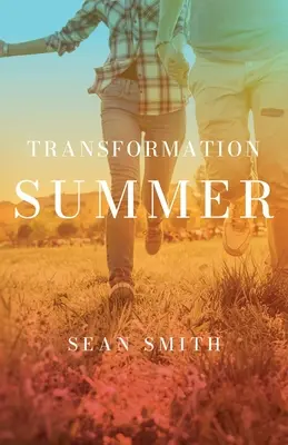 Átalakulás nyár - Transformation Summer