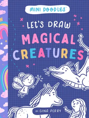 Rajzoljunk varázslatos lényeket - Let's Draw Magical Creatures