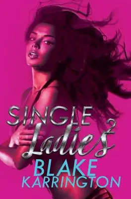 Single Ladies 2