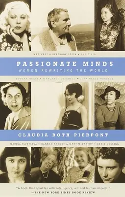 Szenvedélyes elmék: Nők, akik újraírják a világot - Passionate Minds: Women Rewriting the World