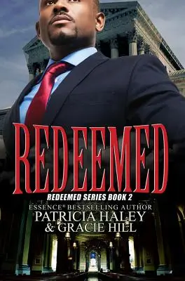 Redeemed - Redeemed Series 2. könyv - Redeemed - Redeemed Series Book 2