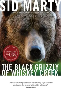 A Whiskey Creek fekete grizzlyje - The Black Grizzly of Whiskey Creek