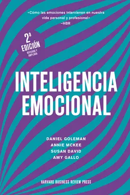 Inteligencia Emocional 2da Edicin (Érzelmi intelligencia 2. kiadás, spanyol kiadás) - Inteligencia Emocional 2da Edicin (Emotional Intelligence 2nd Edition, Spanish Edition)