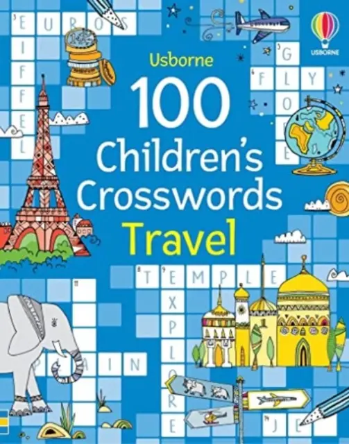 100 gyermek keresztrejtvény: . - 100 Children's Crosswords: Travel