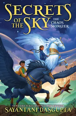 A káoszszörny (Az ég titkai #1) - The Chaos Monster (Secrets of the Sky #1)