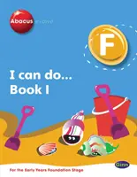 Abacus Evolve Alapítvány: I Can Do Book 1 8-as csomag - Abacus Evolve Foundation: I Can Do Book 1 Pack of 8