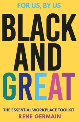 Fekete és nagyszerű: The Careers Manifesto - Black and Great: The Careers Manifesto