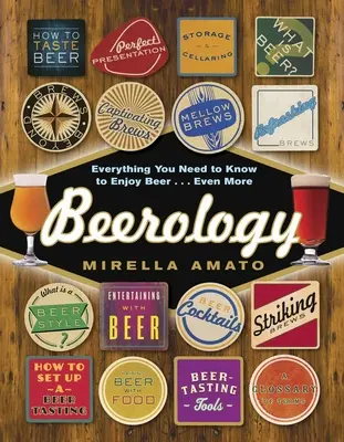 Sörológia: Minden, amit tudnod kell ahhoz, hogy még jobban élvezd a sört... - Beerology: Everything You Need to Know to Enjoy Beer...Even More