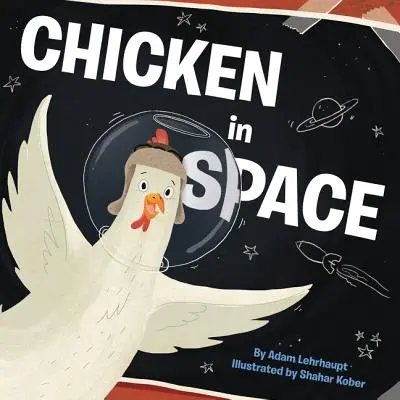 Csirke az űrben - Chicken in Space