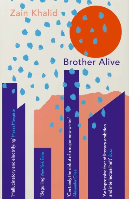 Brother Alive (Khalid Zain (szerző)) - Brother Alive (Khalid Zain (author))