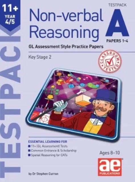11+ Nem-verbális érvelés 4/5 évfolyam A tesztcsomag 1-4. feladat - GL Assessment Style Practice Papers - 11+ Non-verbal Reasoning Year 4/5 Testpack A Papers 1-4 - GL Assessment Style Practice Papers