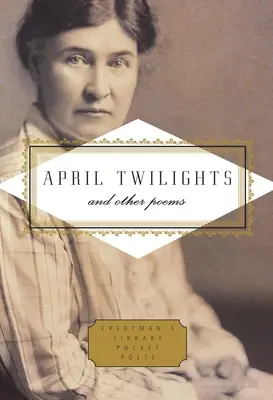 Áprilisi szürkület és más versek - April Twilights and Other Poems